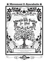 Little Mexican Suite, Mvt 2: Ayacahuite Concert Band sheet music cover